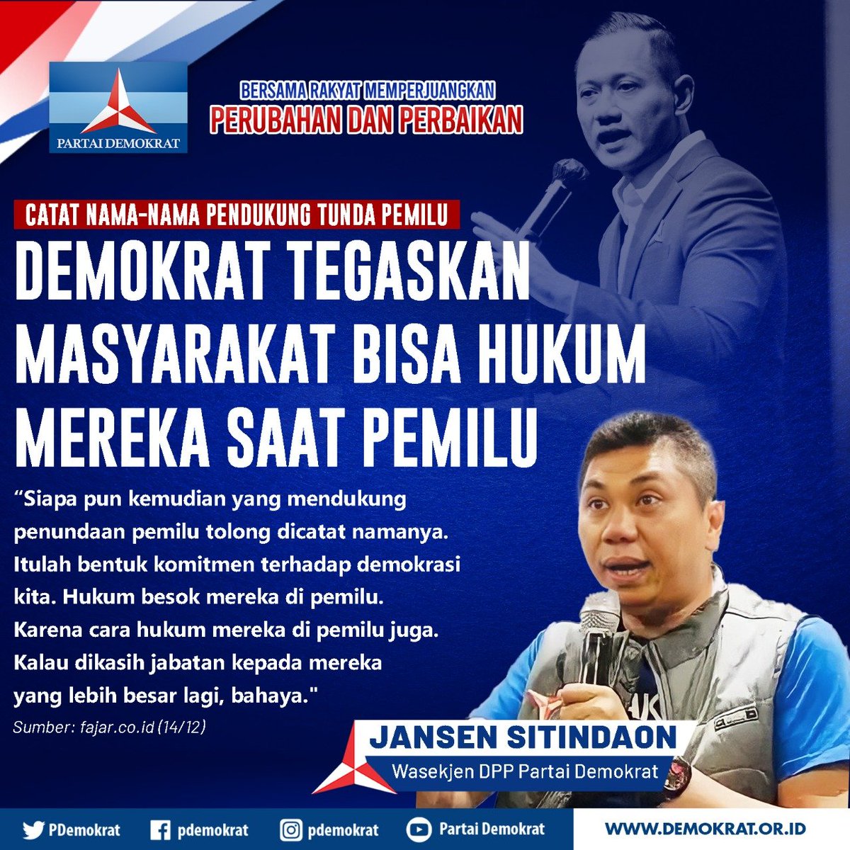 PDemokrat's tweet photo. Wasekjen DPP Partai Demokrat Jansen Sitindaon berharap masyarakat mencatat nama-nama pendukung penundaan pemilu. Jansen bahkan mengajak masyarakat menghukum mereka saat pemilu.

Sebab jika diberi jabatan yg lebih besar lagi, akan berbahaya!

#DemokratS14P
AHY Pemimpin Perubahan https://t.co/DtUNAM1Ee7