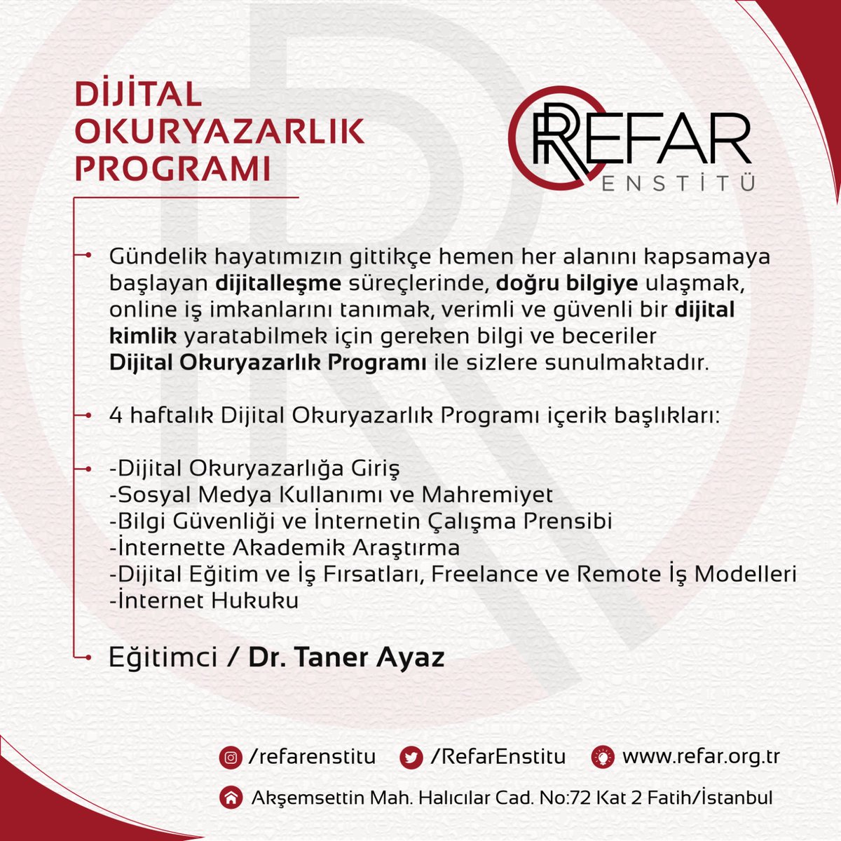 RefarEnstitu's tweet photo. Yetkinlik Akademisi Dijital Okuryazarlık Programı başvuruları başladı. 
23 Aralık 2022-13 Ocak 2023 tarihleri arasında Cuma günleri saat 20:00-22:00’da Online olarak gerçekleştirilecektir.

Başvuru için: https://t.co/kXjP4nBv9K
Son başvuru: 20 Aralık 2022 https://t.co/dS3T6rvGZA