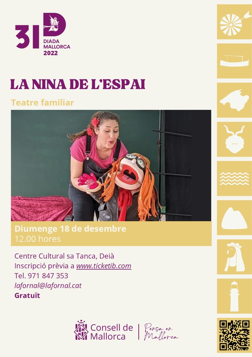 #DiadaDeMallorca2022 | Teatre familiar 🎭

🪐 La nina de l'espai
📅 Dia: Diumenge, 18 de desembre
⏰ Hora: 12h
📍 Ubicació: Centre Cultural Sa Tanca, Deià

🎫 Treu la teva entrada gratuïta aquí 👉 web.conselldemallorca.cat/diada

#AgermanemMallorca