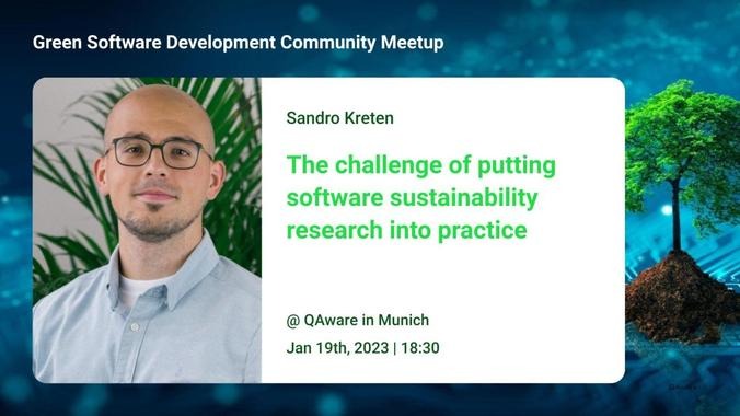 qaware's tweet image. Implementing research findings on sustainable software in practice often leads to challenges. We will discuss with Sandro Kreten at the #GreenSoftwareDevelopment Community #Meetup how to deal with them. Be part of it & discuss with us. ➡️ bit.ly/3uBN0FI #greenit