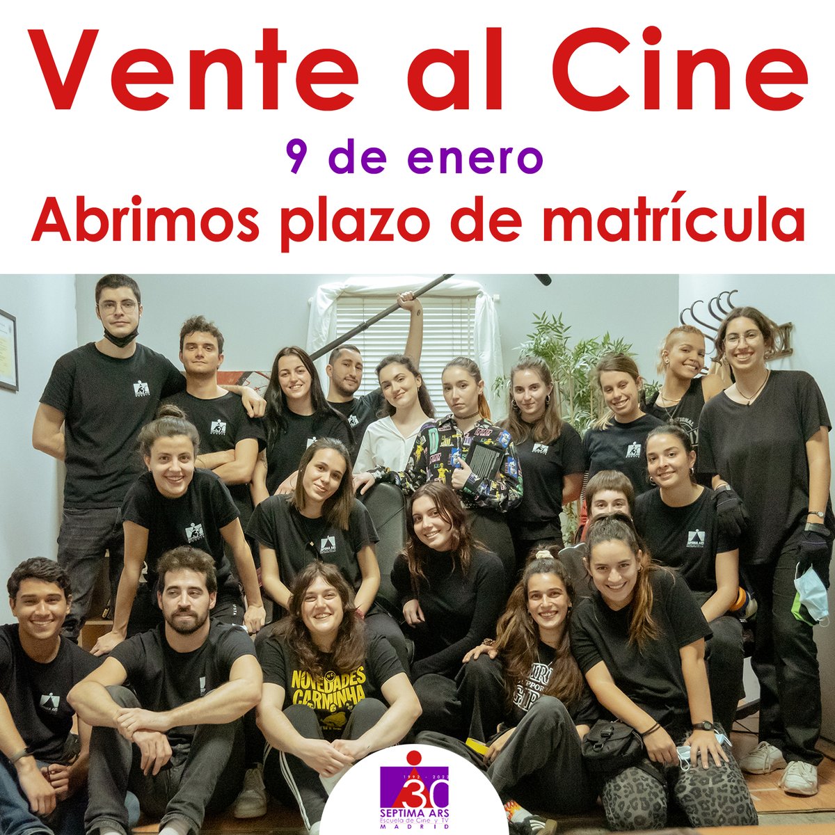 🎥🎬 9 de enero - Abrimos el plazo de inscripción!
septima-ars.com

#Cursos #Diplomaturas #Máster  #AprendeCineHaciendoCine #EscuelaCineSeptimaArs #EstudiarCine #EscuelaDeCine #CursosDeCine #CursosDeTV #Formación #Cine #Televisión #Escuela #Instituto #Bachillerato #Madrid