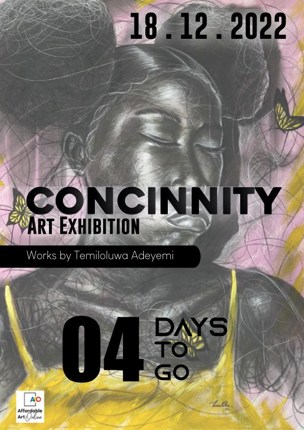 AffordableArt01's tweet photo. 04 Day's to go #Concinnity
A solo exhibition by @temiloluofficial Temiloluwa Adeyemi.
Organized by @affordableart_online Affordable art Online.
Date 18th-21st December 2022
Time:Sun-Wed (12noon-5pm)
Venue: National museum,Onikan road, Ikoyi, Lagos.

#artlovers #artbuyers #Art https://t.co/tfo67BFyQk