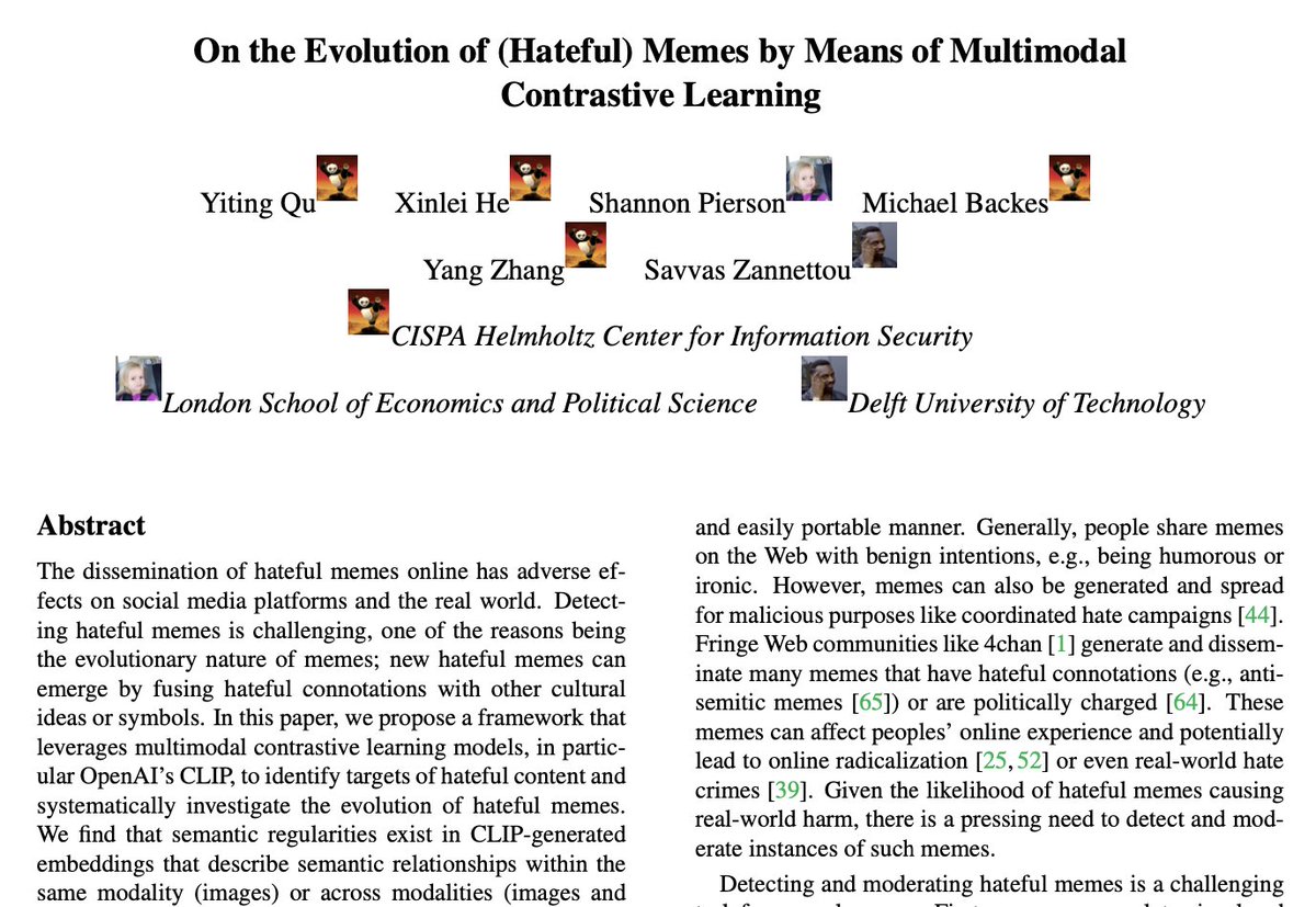 Meme generation is a continuous process, with memes evolving by fusing cultural symbols. How can we study this evolutionary nature? In our recently accepted paper @IEEESSP '23, we use @OpenAI’s CLIP model to study the evolution of (hateful) memes! 📰 arxiv.org/abs/2212.06573 🧵👇