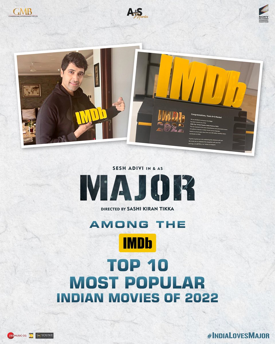 #MajorTheFilm ranked among the @IMDb_in Top 10 most popular Indian movies of 2022 ❤️‍🔥 Accolades continue to pour in for India's Blockbuster ❤️ #IndiaLovesMajor @AdiviSesh @SashiTikka @saieemmanjrekar @GMBents @urstrulyMahesh @MajorTheFilm @sonypicsindia