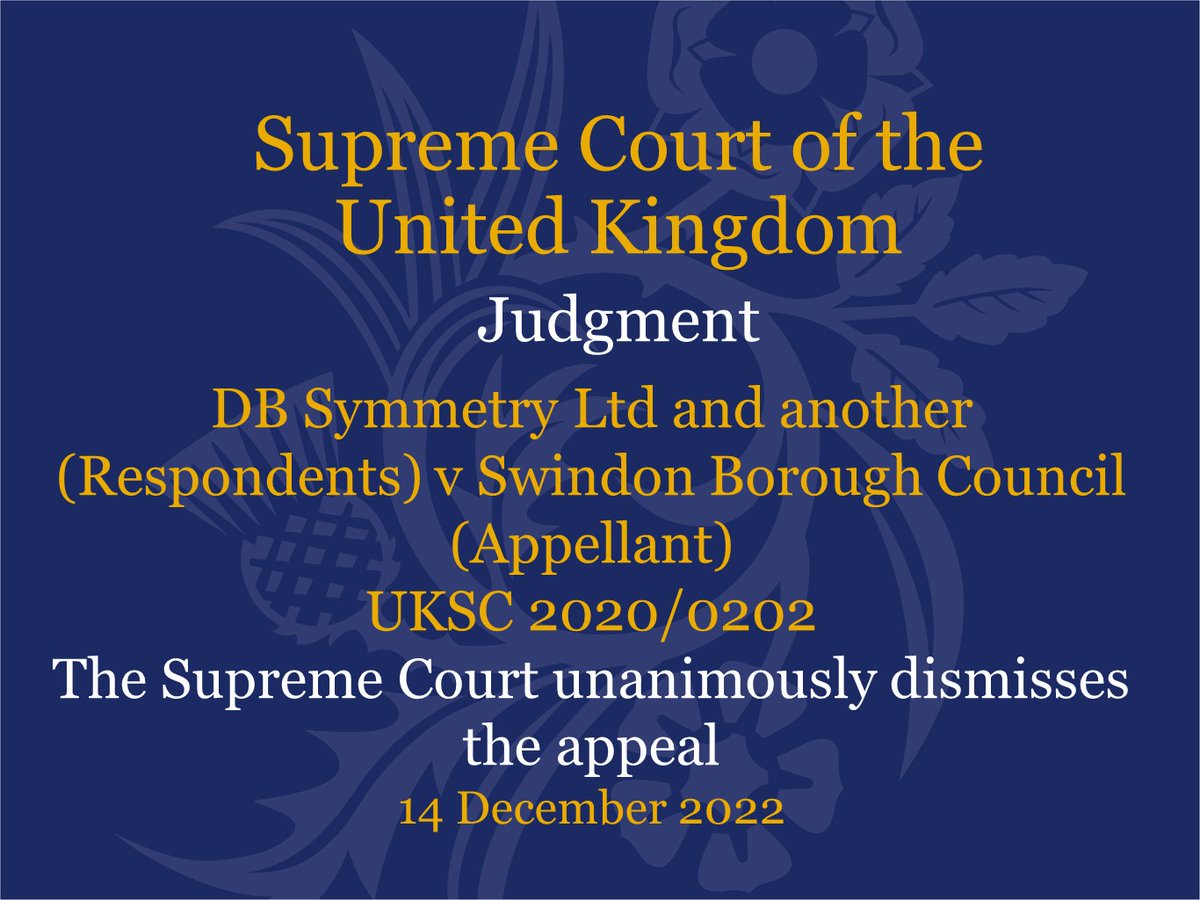 UKSupremeCourt's tweet image. Judgment has been handed down this morning in the case of DB Symmetry Ltd and another (Respondents) v Swindon Borough Council (Appellant) - UKSC 2020/0202 supremecourt.uk/cases/uksc-202…