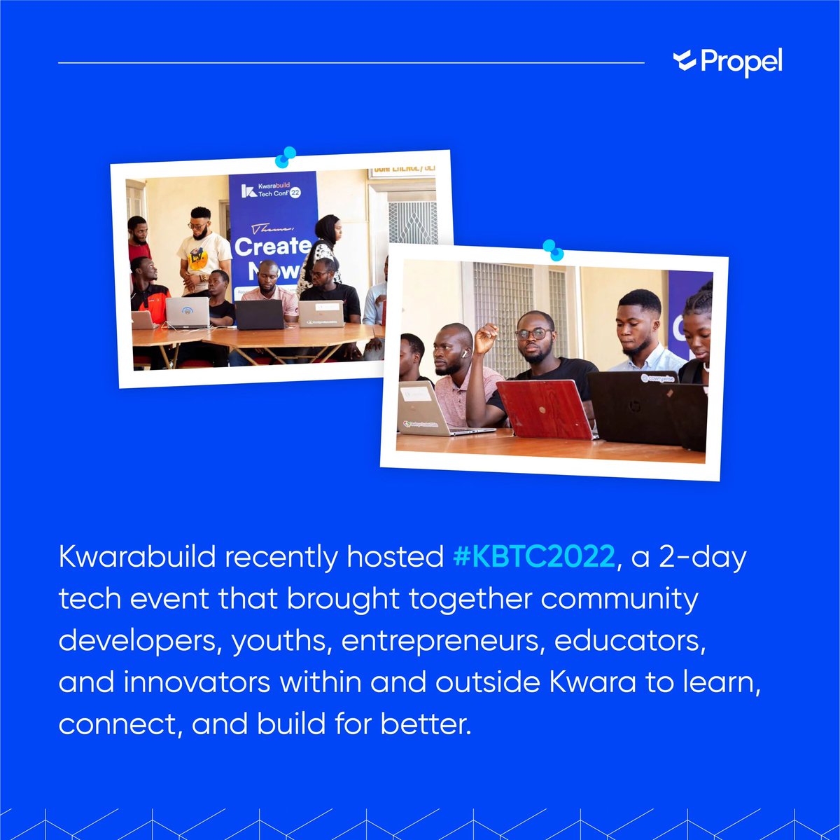 WithPropel's tweet image. We have many amazing community partners! And we are excited to partner with @kwarabuild to harness the power of technology across Kwara State, and Nigeria as a

They just completed their #KBTC2022 event, and there&apos;d be more events like this in the future!
 
#Propel #kwarabuild