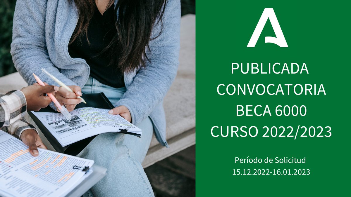 DGPeIE's tweet photo. 📢Publicada en BOJA la convocatoria de la Beca 6000 para el curso escolar 2022/2023.
📎https://t.co/OqePIU0La0
📅Plazo de presentación de solicitudes del 15 de diciembre de 2022 al 16 de enero de 2023.
#Beca6000 #becas2022 @EducaAnd https://t.co/LfXUnU3iZD