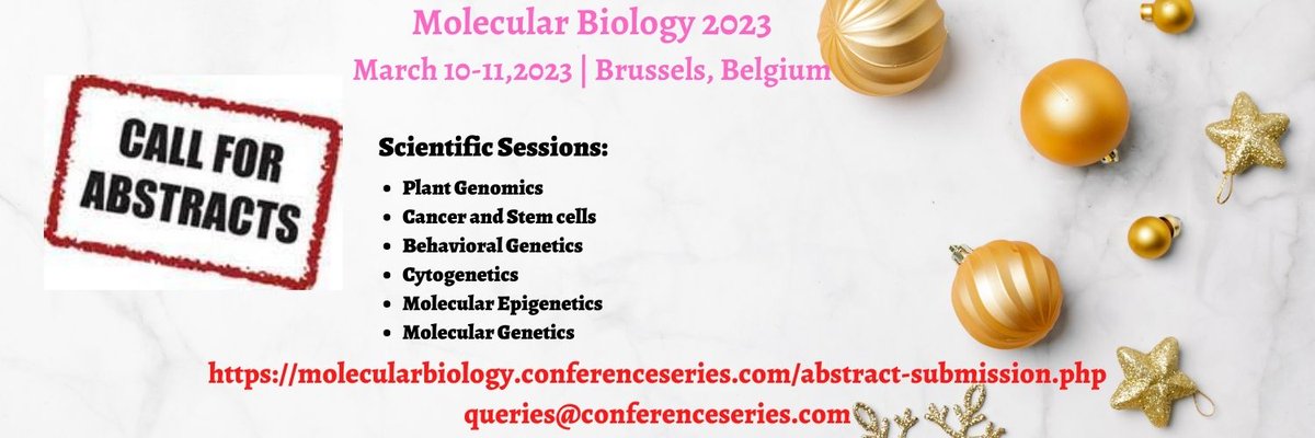 Advanced2023's tweet photo. Submit your #Abstracts in our upcoming Molecular_Biology which is scheduled during March 10-11,2023 in #Brussels, Belgium.
#Genetics, #Human_Genes, #Stem_cells, #Cell_Biology, #Epigenetics, #Cytogenetics , #Cancer_Genomics
W: https://t.co/8rbmey5x60
Contact us: +44 7482873756 https://t.co/Yhf33v0WOX