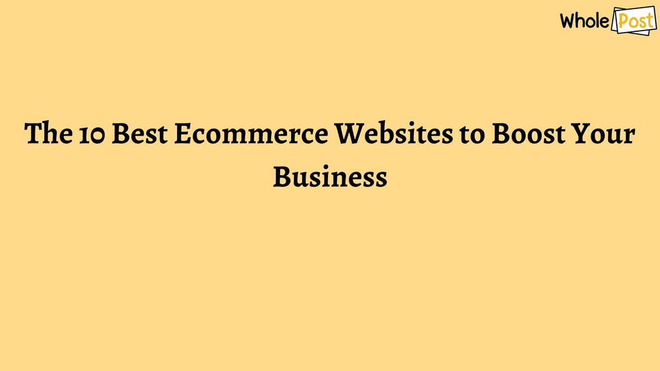 WholePost's tweet photo. In the 21st century, ecommerce is one of the top buzzwords. It is often thrown around in business and tech circles, and for good reason too. 

#10BestEcommerceWebsites #EcommerceWebsites #EcommerceWebsites2022

https://t.co/TUNwSuJo92 https://t.co/TOrxqnUQSl
