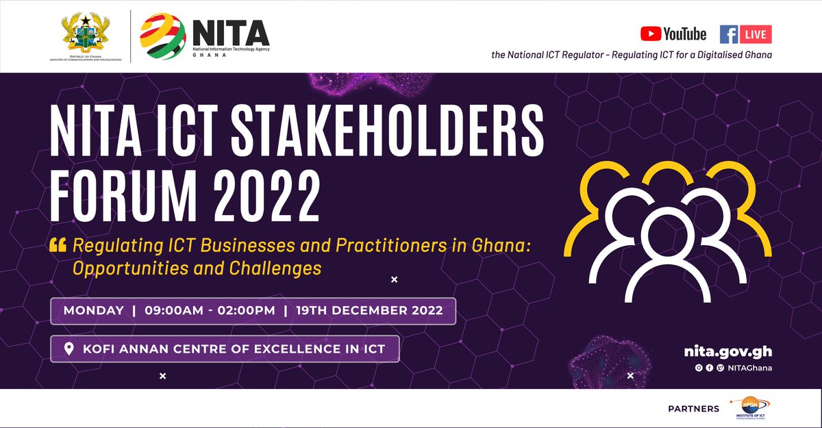 NITAGhana's tweet photo. Kindly join us as we partner with @IIPGH1 for NITA ICT STAKEHOLDERS FORUM 2022 on regulating ICT businesses and practitioners on Monday, 19th December, 2022 at @KofiAnnanICT and live on our Facebook and YouTube pages at 9am.
#IT #DigitalisationAgenda #digitaltransformation https://t.co/ZZrp9scofo