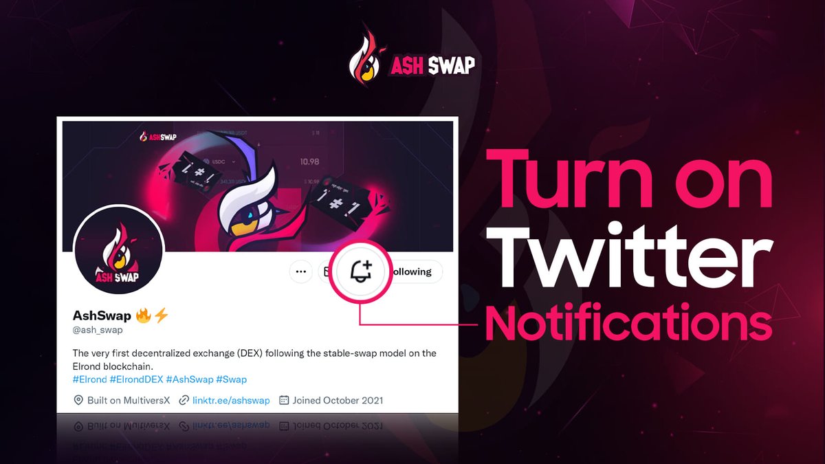 ash_swap's tweet photo. #AshSwap community, do you hate missing out on all the latest updates?

Turn on the #AshSwap notification bell icon on Twitter now &amp; never miss out on any upcoming updates, events, giveaways &amp; so much more! 🔔

#DEX #staking #stableswap #MVX #Elrond https://t.co/gtEwt66CeO