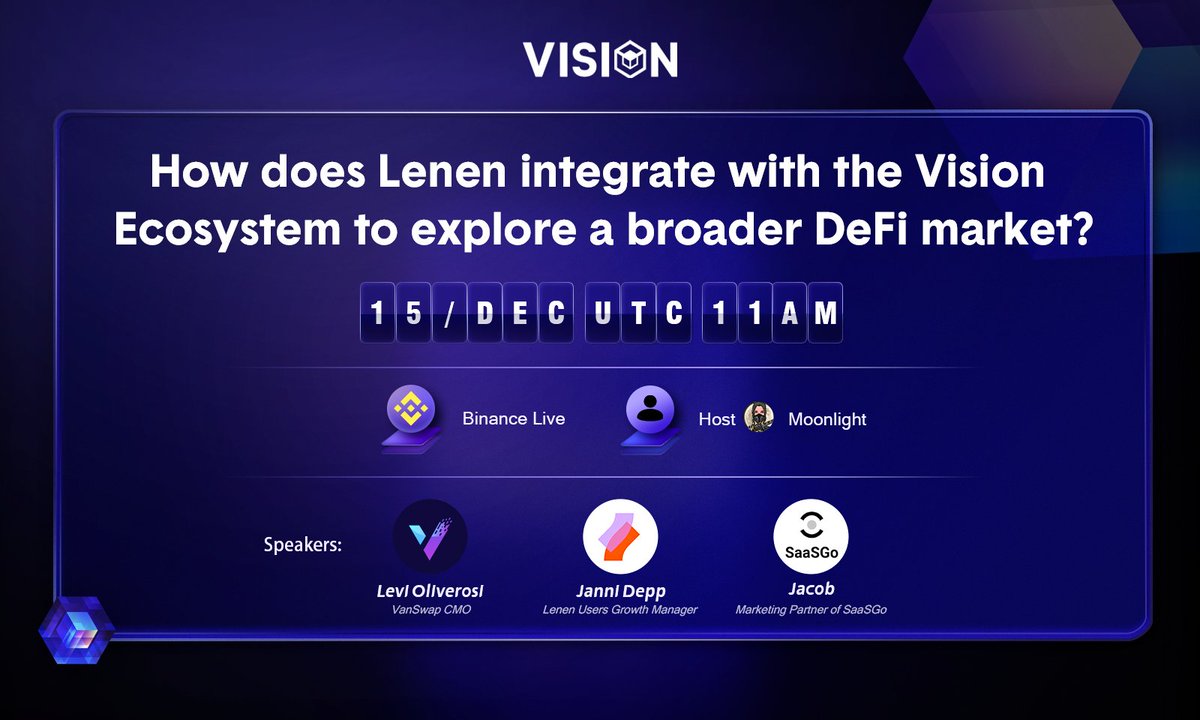 🎉AMA:  How does Lenen integrate with the Vision ecosystem to explore a broader DeFi market?

⏰Dec.15, 11:00am (UTC)

🎁Giveaway:
200 #USDT worth of VS for 10 winners: 
❤️+ Comment+ Follow <a href="/VisionMetaDaily/">Vision Daily</a> &amp; <a href="/Van_Swap/">VanSwap</a> &amp; <a href="/LenenProtocol/">Lenen</a>
 100 #USDT worth of VS for 5 winners in AMA