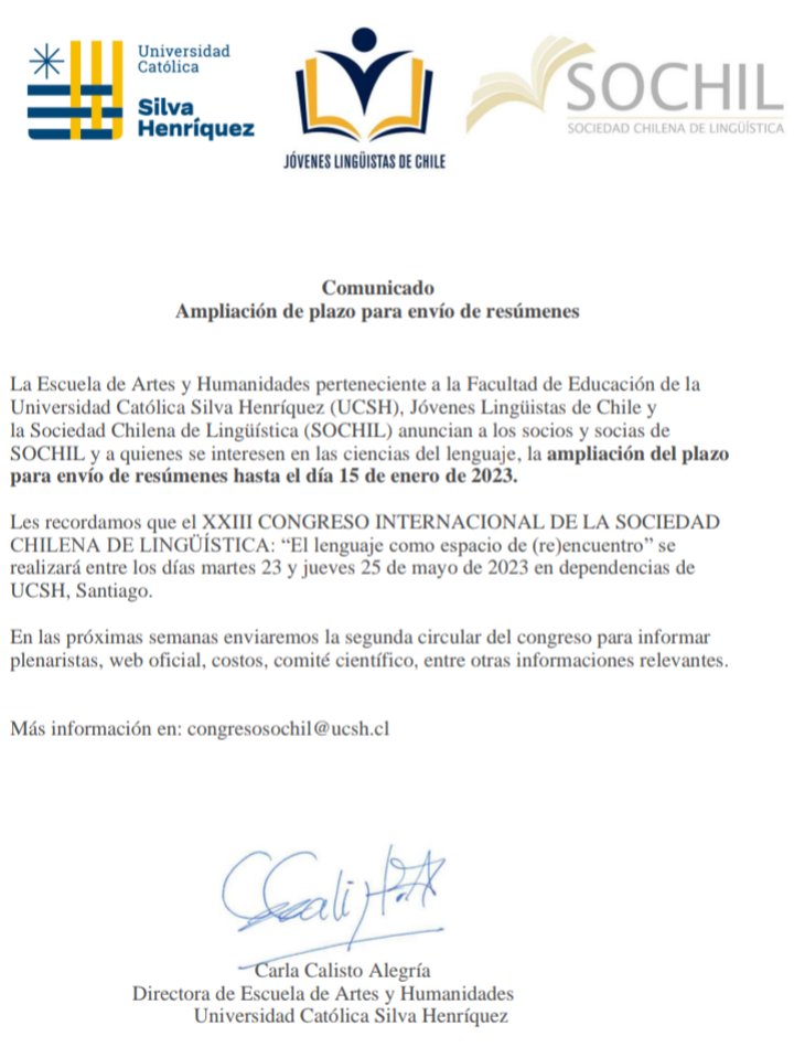 Estimada comunidad, 
Compartimos información acerca del nuevo plazo para envío de resúmenes para nuestro próximo congreso #SOCHIL2023 
¡Nos vemos en mayo!
#linguistics #chile #UCSH