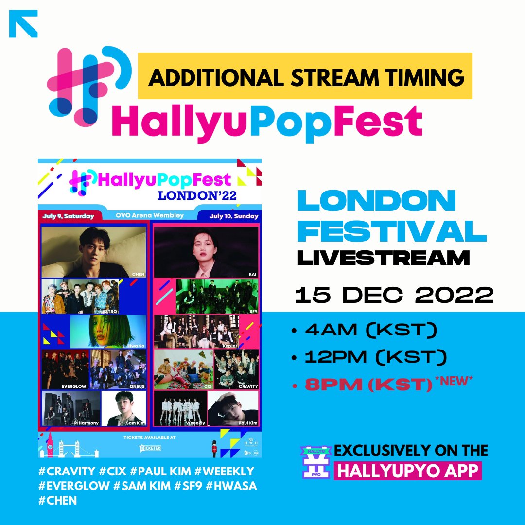 Announcement: HallyuPopFest London 2022 Additional stream timing!

Livestream for the festival will happen on 15 December, 4am / 12pm / 8pm (KST), only on #HallyuPyo app! 

Join us to relive the exciting moments at Ovo Wembley Arena! #HallyuPopFest #HPF2022