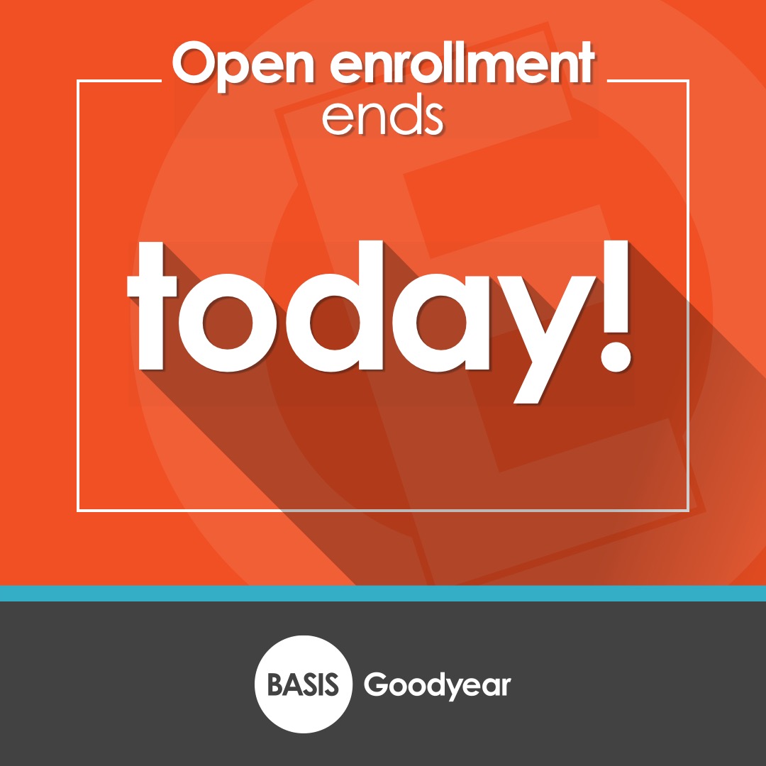 BASISGoodyear's tweet photo. Oh no! Still haven't applied? Click this link: https://t.co/mZnD4QIwAQ Today is the last day of open enrollment! https://t.co/yoZawtB1IV