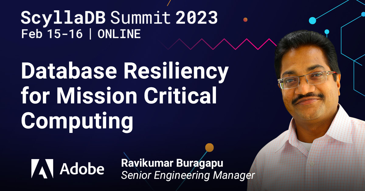 ScyllaDB's tweet photo. .@Adobe's Sr. Engineering Leader Ravikumar Buragapu will share what he's learned on developing database resiliency for mission-critical computing at the free #ScyllaSummit on February 15-16.
Save your spot today > https://t.co/ERveknFd3s
#ScyllaDB #NoSQL #databaseresiliency https://t.co/qYPlHZI59d