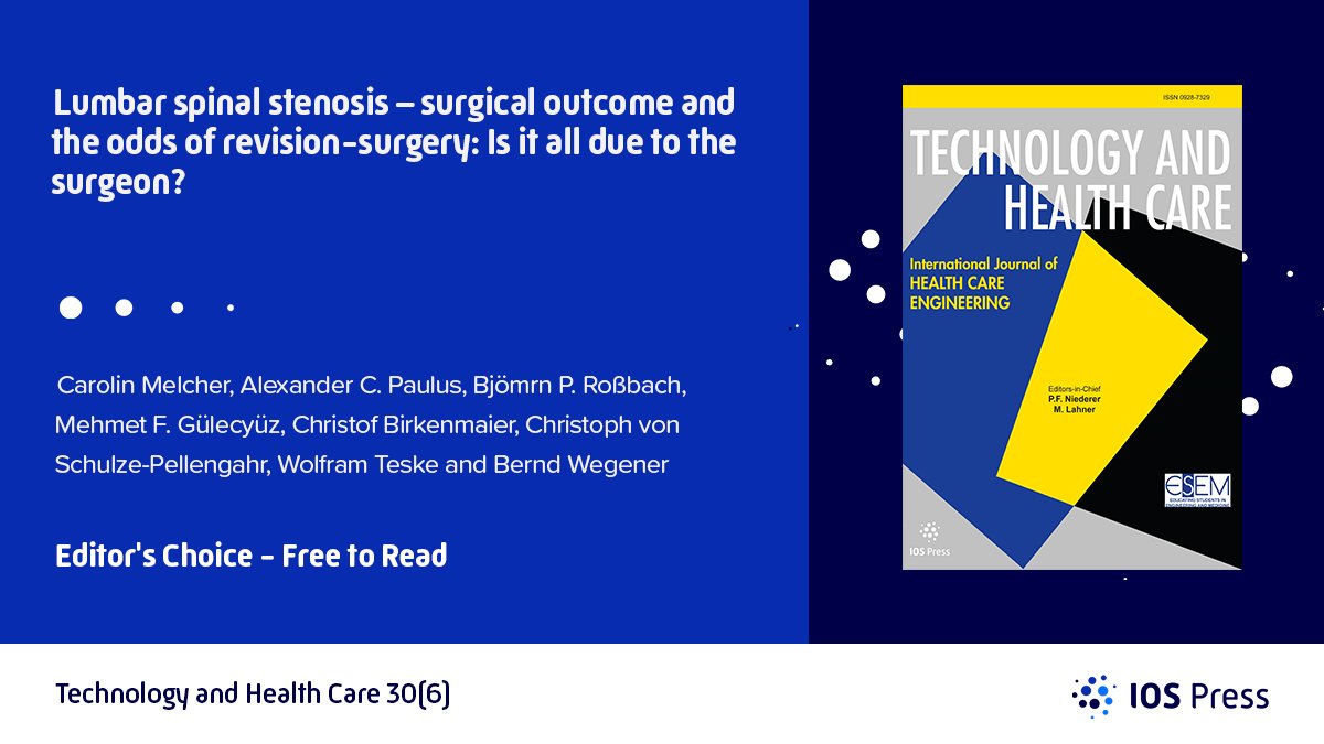 The Editor's Choice of Technology and Health Care's latest issue is the impactful study by Melcher et al.

This research article has been made openly available for you to read, download and share! 

➡️View: bit.ly/THC-EC-Dec22

#Openlyavailable #Lumbarspinalstenosis