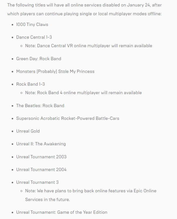Wario64's tweet photo. Epic is shutting online services and servers for some older games including Unreal titles https://t.co/811mecX6KH

Unreal games seem to be delisted from Steam as well https://t.co/sEyoV6YgLI