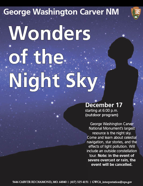 GWCarverNPS's tweet image. “Wonders of the Night Sky,” Saturday, 12/17 at 6 pm. Learn about the sky, light pollution, stars, &amp;amp; constellations. Kids can complete the Junior Ranger Night Explorer program for a patch! The program will be rescheduled if the weather will not allow for clear nighttime viewing.