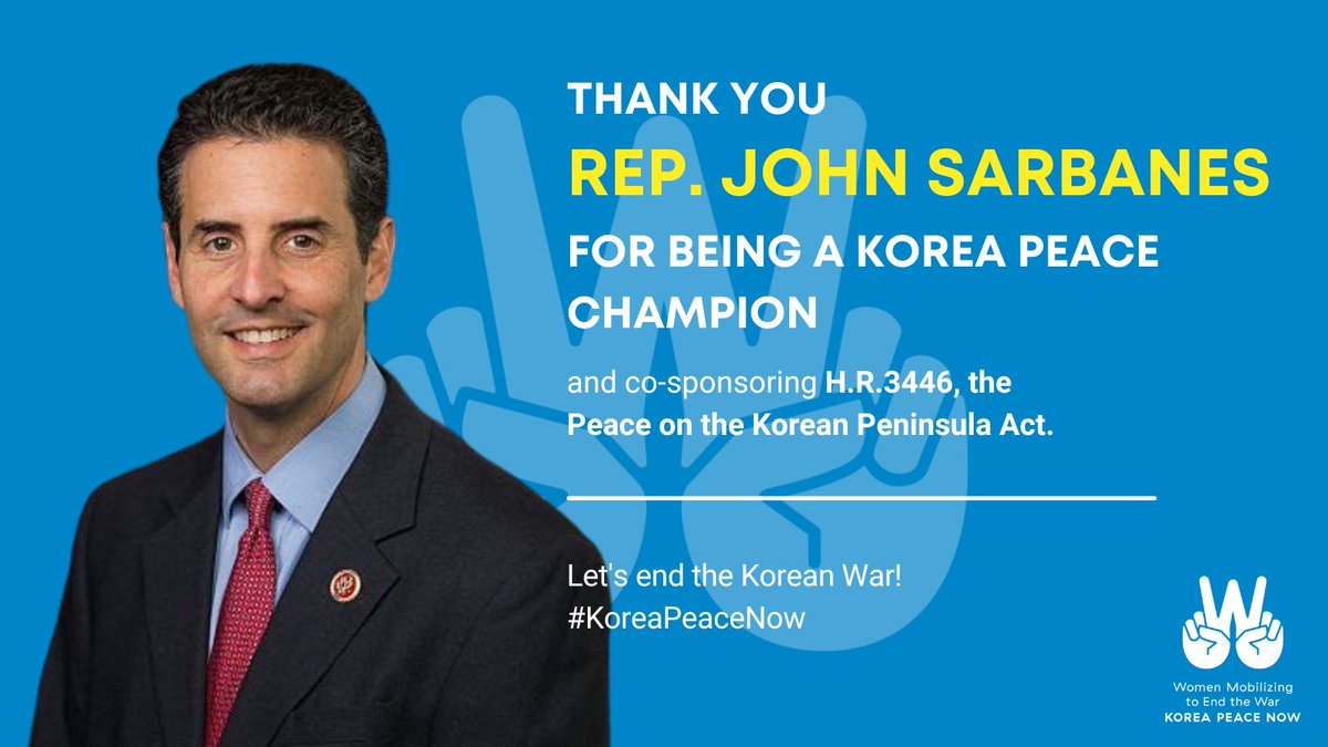 KoreaPeaceNow's tweet photo. Thank you @RepSarbanes for being a Korea Peace Champion and co-sponsoring H.R.3446, the Peace on the Korean Peninsula Act! #KoreaPeaceNow https://t.co/0jDbIh5HlC