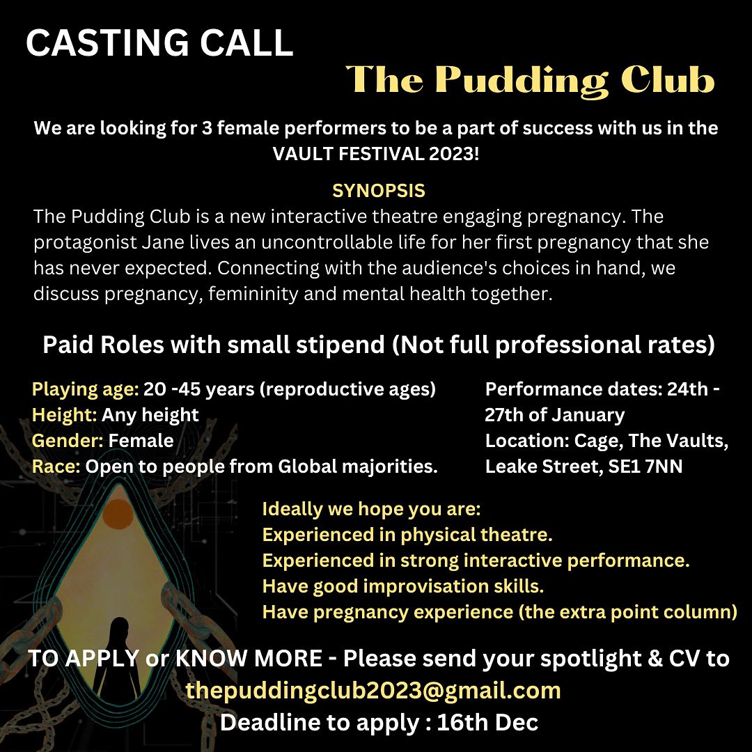 BelleBao_'s tweet photo. Dear theatre friends, I’m casting my co-writing play #ThePuddingClub for @VAULTFestival 2023! Please help me to share, thx!! ⭐️❤️ https://t.co/5cM4YToyN6