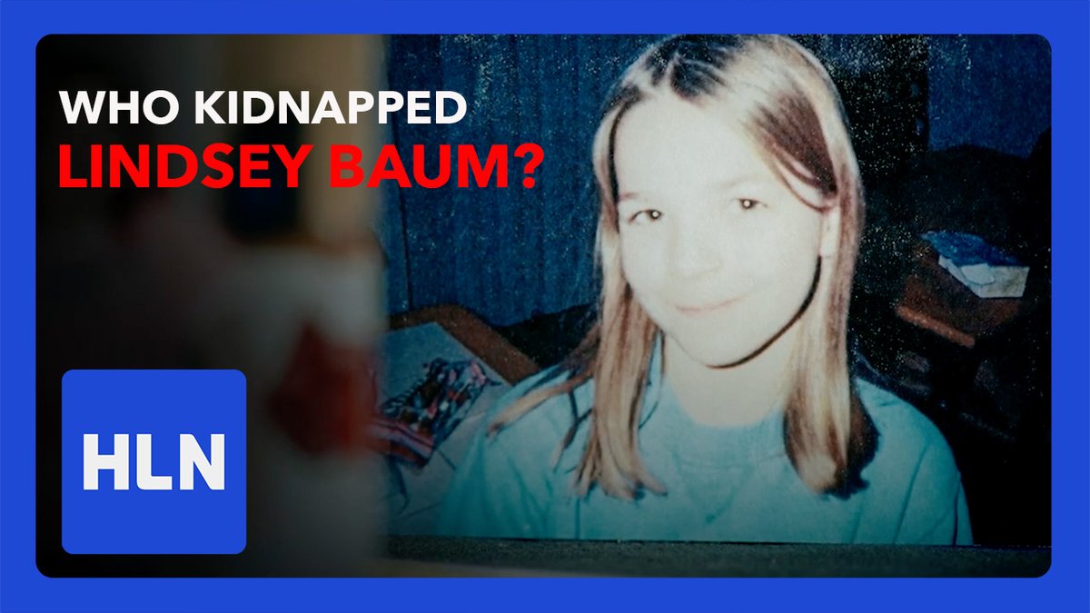 HLNTV's tweet photo. Back-to-back unsolved mysteries today at 1pET/10aPT:
First,10-year-old Lindsey Baum disappears while walking home alone in Washington state. Her remains are found 8 years later, more than 100 miles away. Who took her? Then, a mom of 5 vanishes in Kentucky. #RealLifeNightmare https://t.co/IjggOJVmwi