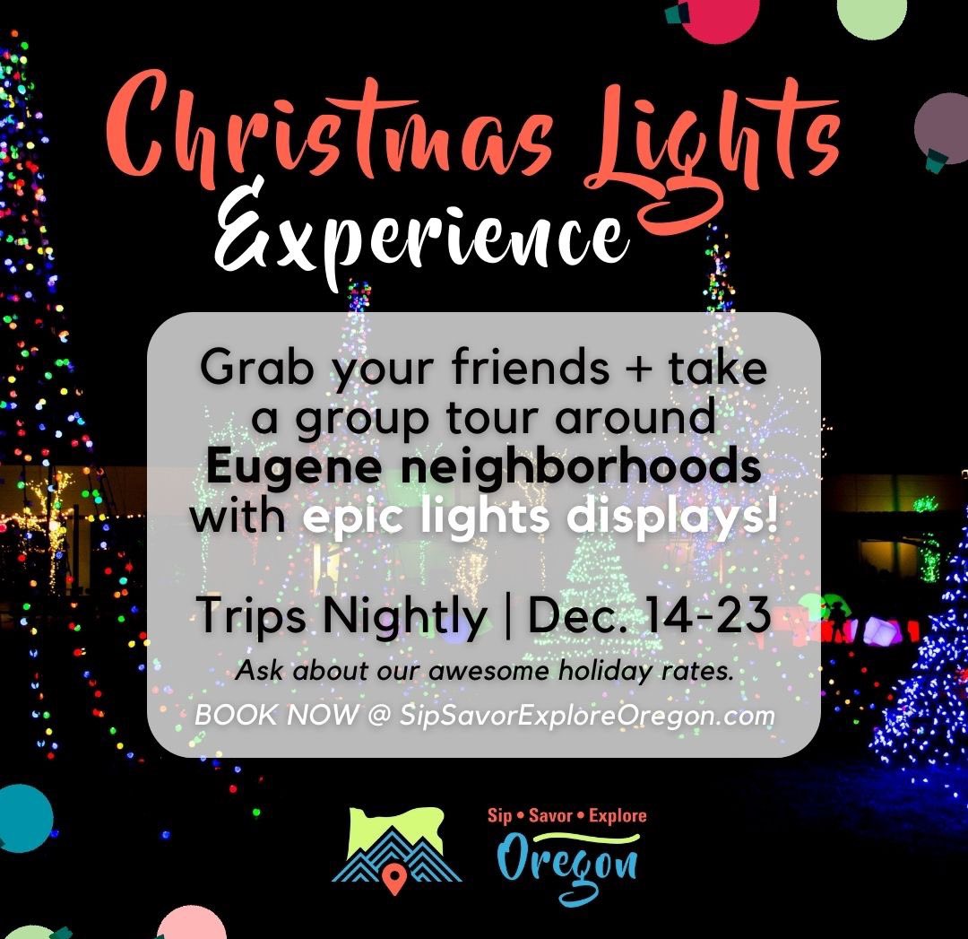 Sip, Savor, Explore Oregon is offering #holiday light tours for your group (up to 10 people)!

🥳 NIGHTLY FROM DECEMBER 14-23!
🎄 1-4 hour duration 
🎶 Curated #Christmas playlist
✨ Cocoa or cider on board 

Visit SipSavorExploreOregon.com to book your trip.