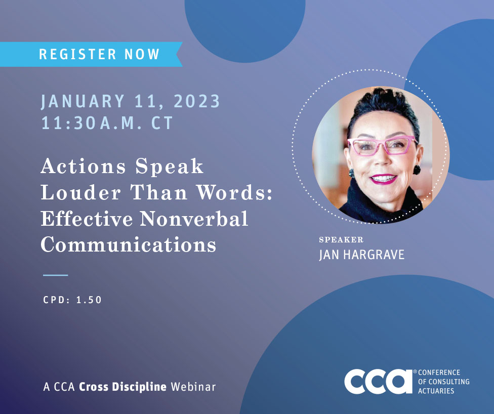 CCActuaries's tweet photo. In this In this webinar, body language expert Jan Hargrave examines effective nonverbal communications.

Learn how to employ sincere nonverbal behaviors and how to read the “hidden messages” of everyone around you.

Register: https://t.co/1FUSnmrhGs https://t.co/zAGZ3DSh8a