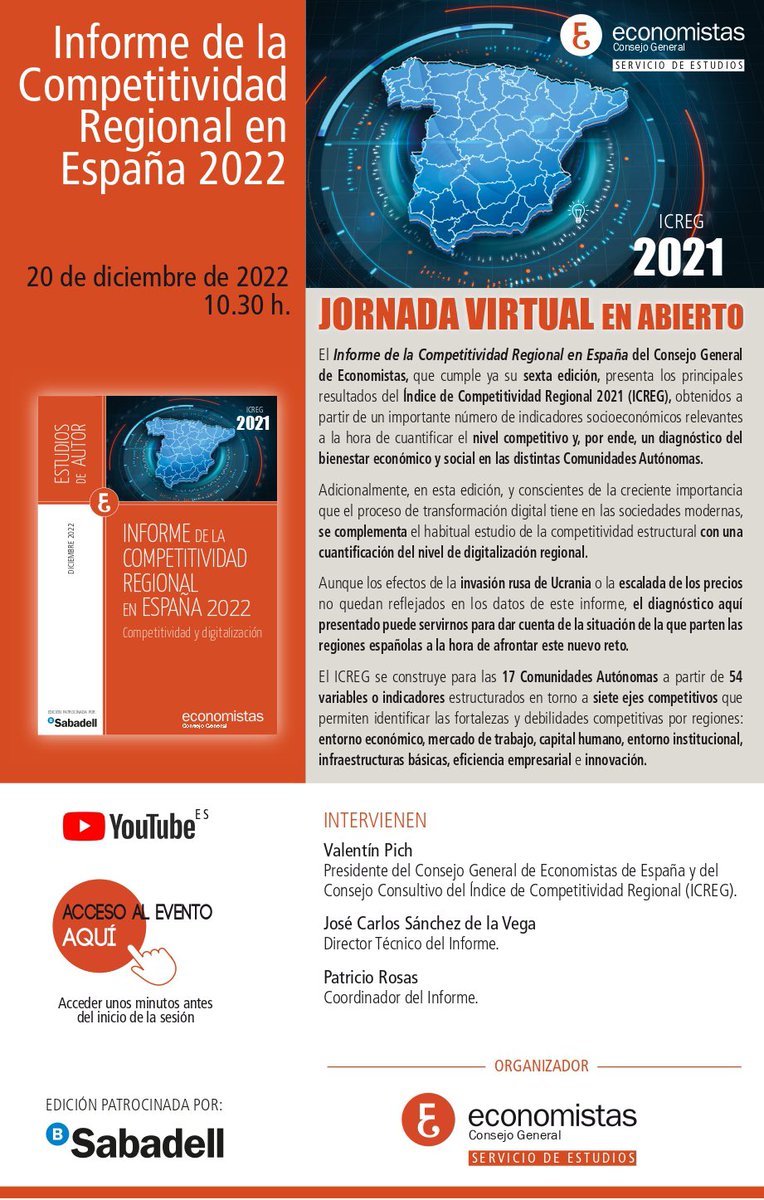 Catedra Competitividad Economistas Reg. de Murcia (@catedra_compet) on Twitter photo 📣 El 20 de diciembre a las 10:30 presentamos el Informe de la Competitividad Regional en España 2022
🖥️ Síguelo en <a href="/EconomistasOrg/">Economistas</a> → youtube.com/user/ConsejoEc…
👥 Presenta <a href="/PichValenti/">valentí pich rosell</a> y participan José C. Sánchez y <a href="/patricio__rosas/">Patricio Rosas</a>, director técnico y coordinador del informe. 📣 El 20 de diciembre a las 10:30 presentamos el Informe de la Competitividad Regional en España 2022
🖥️ Síguelo en <a href="/EconomistasOrg/">Economistas</a> → youtube.com/user/ConsejoEc…
👥 Presenta <a href="/PichValenti/">valentí pich rosell</a> y participan José C. Sánchez y <a href="/patricio__rosas/">Patricio Rosas</a>, director técnico y coordinador del informe.