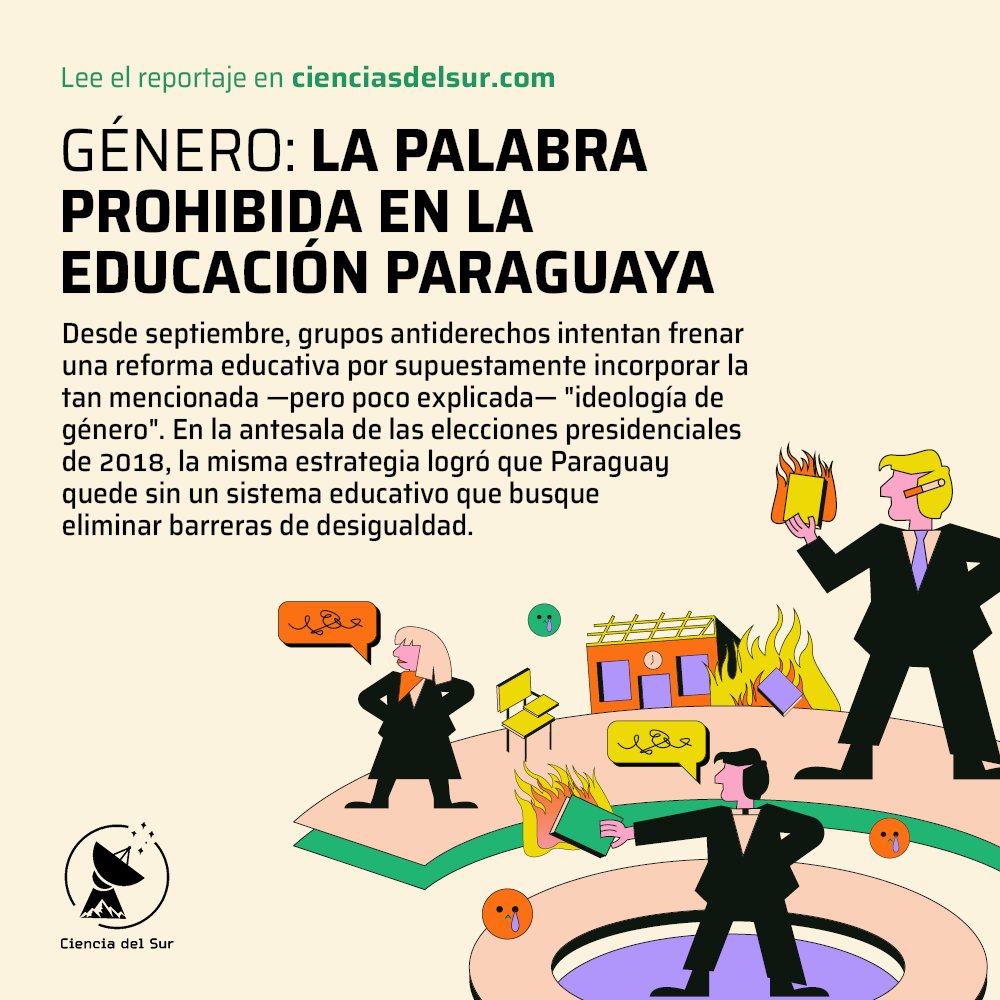 SurCiencia's tweet photo. En 2017, hablar de género fue prohibido en la educación pública paraguaya. Hasta hoy podemos ver sus efectos y cómo la misma estrategia es utilizada para frenar la #transformacióneducativa en un contexto de #eleccionespy2023.
Abrimos🧵 https://t.co/8USLRP8WX1