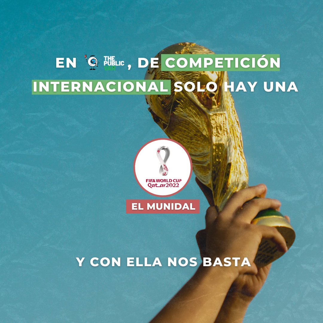 En <a href="/thepublicvarapp/">Thepublicvar var</a>, de competición internacional solo hay una, EL MUNDIAL🏆

Y con eso nos basta.

📲 Disponible en iOS y Android a través del link de la bio.

#futbol #sports #deportes #concurso #premios #soccer #mundial2022🏆⚽️ #Qatar2022
