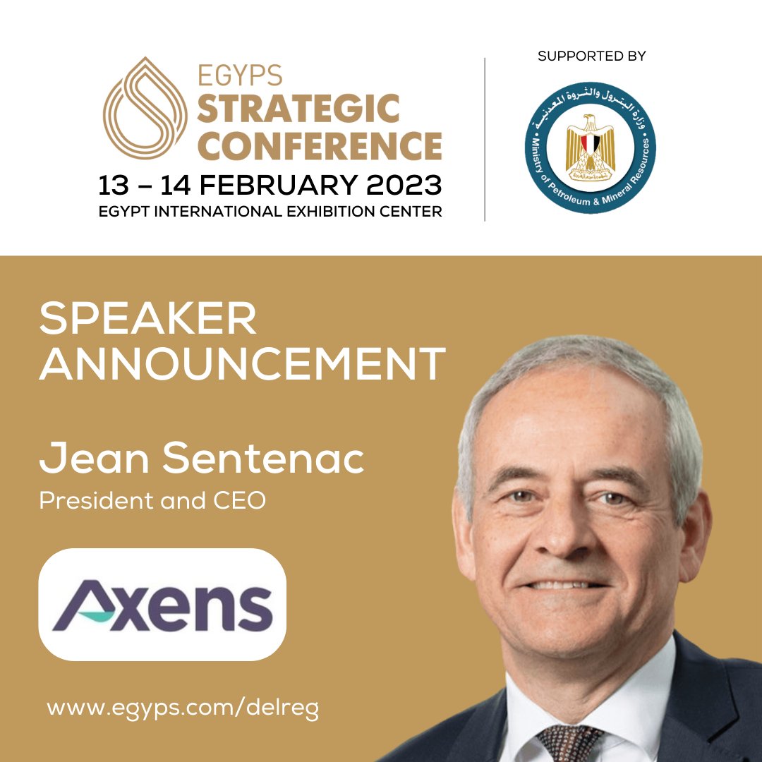 EgyptEnergyShow's tweet photo. We are delighted to announce Jean Sentenac, President and CEO, @AxensGroup as a panelist of the EGYPS 2023 Strategic Conference taking place in Cairo next February.
https://t.co/SLthQahKRR
#EgyptPetroleumShow #Axens #Oil #downstream #circulareconomy #decarbonisation https://t.co/raVu1P8Zp2