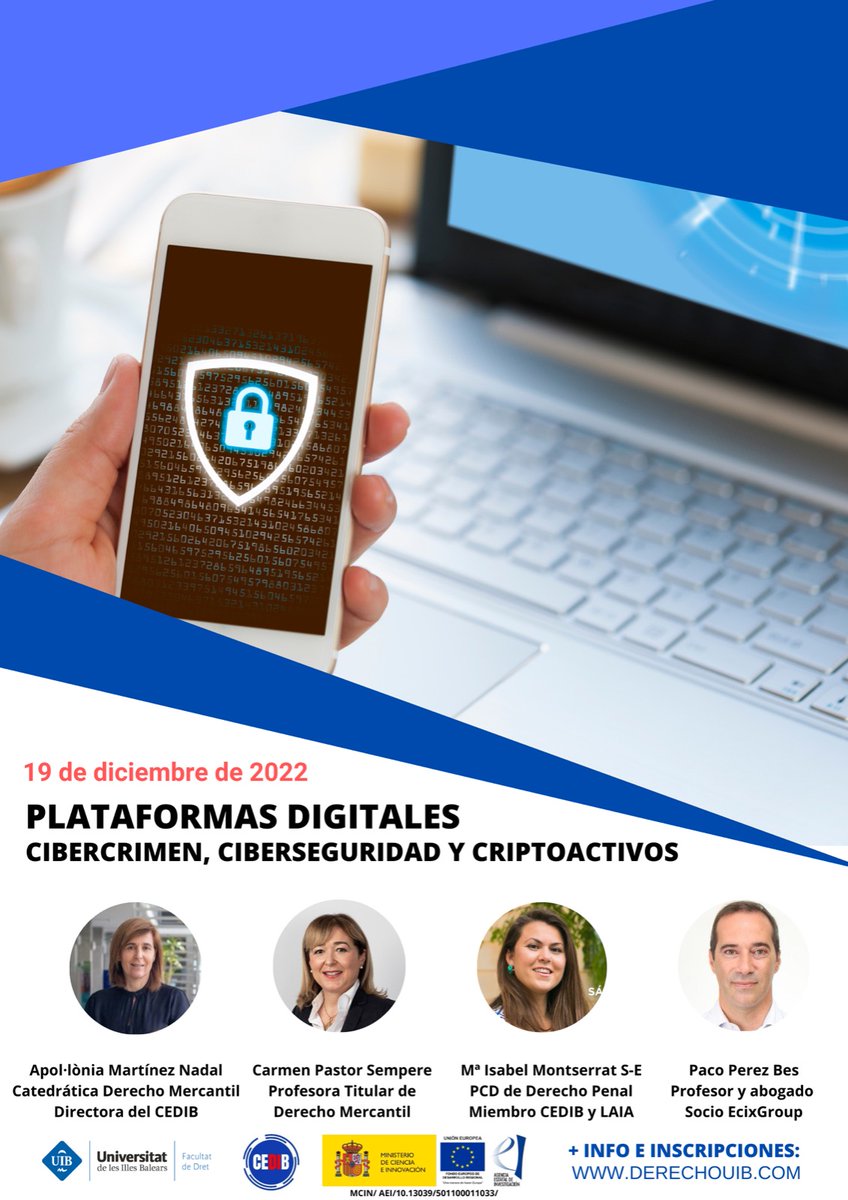 🚩Jornada sobre plataformas digitales, cibercrimen, ciberseguidad y criptoactivos organizada por Apol·lònia Martinez Nadal y M. Isabel Monsterrat <a href="/CEDIB_UIB/">CEDIB Grupo de investigación Derecho y NNTT - UIB</a> y <a href="/DerechoUIB/">Facultat de Dret UIB</a> 
➡️Lunes 19 de diciembre
➡️Inscripción gratuita: derechouib.com
➡️Posibilidad de asistencia en línea