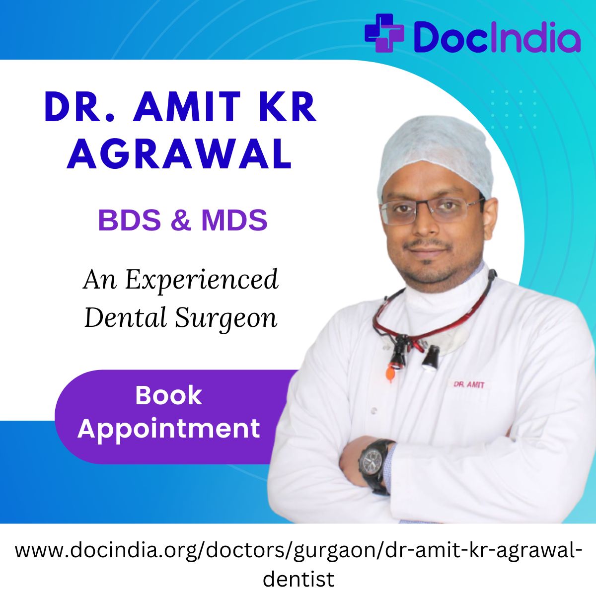 DocIndiaOrg's tweet photo. Welcome to DocIndia Dr. Amit Kr Agrawal, he is a dental surgeon and has done BDS and MDS. Provides quality dental care services in Gurgaon.
Book appointment: https://t.co/AYACrNu9gx
#docindia #BookDoctorAppointment #dentist #teeth #doctors #gurgaon #Gurugram #Trending https://t.co/LZFlJ2lYwj