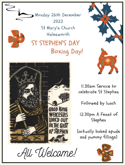 Two events at St Mary's Church Halesworth with added Christmas cheer in the form of tea at the Carol Service and Jacket Potatoes at the St Stephen's Day Service.