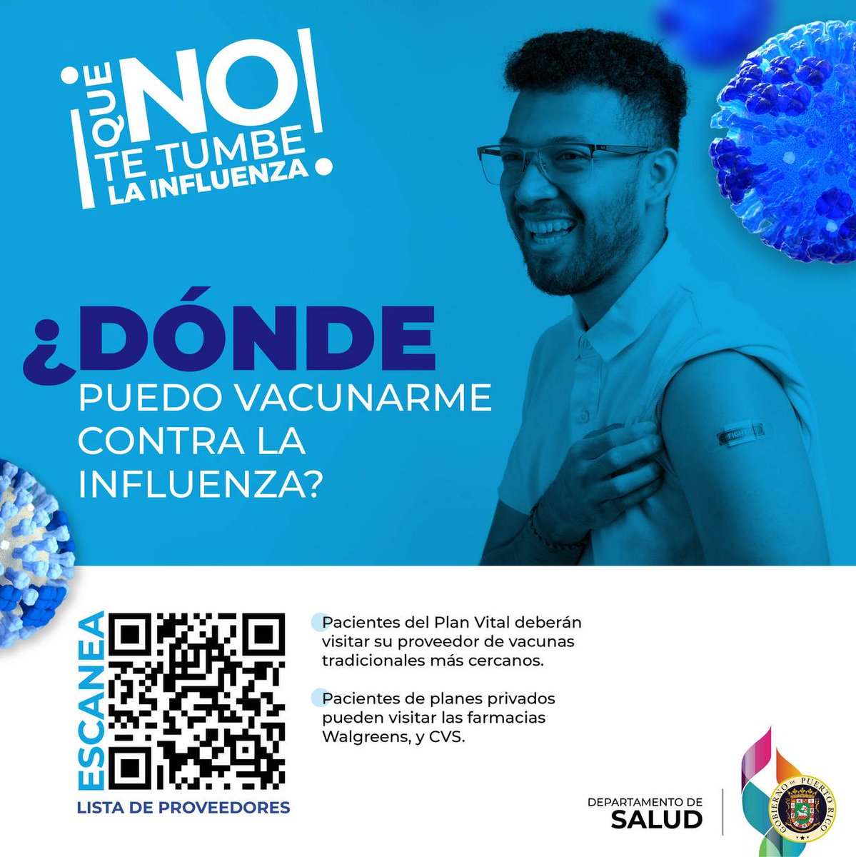 La vacuna contra la influenza está accesible en toda la Isla. Consulta con tu proveedor de vacunas o accede al  enlace para identificar el centro de vacunación más cercano.

¡Lo podemos prevenir, vacúnate!

Accede a la lista de proveedores en salud.gov.pr/influenza.