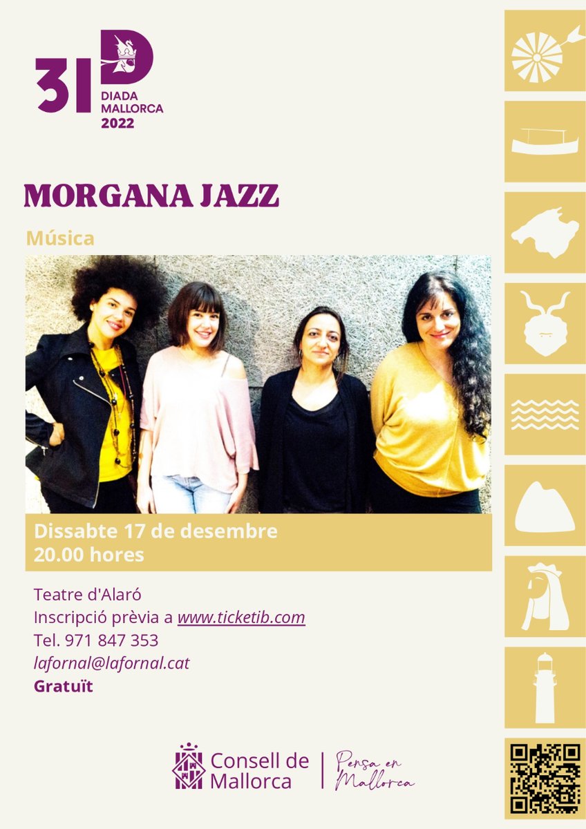#DiadaDeMallorca2022 | Música 🎶

🎼 Morgana Jazz
📅 Dia: Dissabte, 17 de desembre
⏰ Hora: 20h
📍 Ubicació: Teatre d'Alaró

🎫 Treu la teva entrada gratuïta aquí 👉 web.conselldemallorca.cat/diada

#AgermanemMallorca