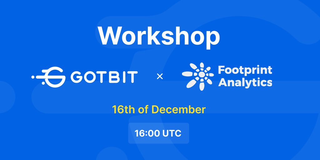 🔹 We are happy to announce the first Workshop by Gotbit with our exclusive partner Footprint Analytics! Every visitor will have an opportunity to learn how to extract on-chain data, apply new tools for deep startup analytics and ask any questions to Footprint Analytics’s team!