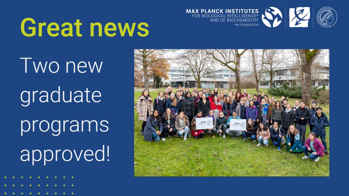 MPI_Biochem's tweet photo. 🎉 Great news: We have two new #graduateschools! @MPIforBI @MPI_Biochem 

Find out more about our International Max Planck Research School – Biological Intelligence &amp; the International Max Planck Research School for Molecules of Life:
➡️ https://t.co/Zn7H5bDUtH

@maxplanckpress https://t.co/U54N3eFot3