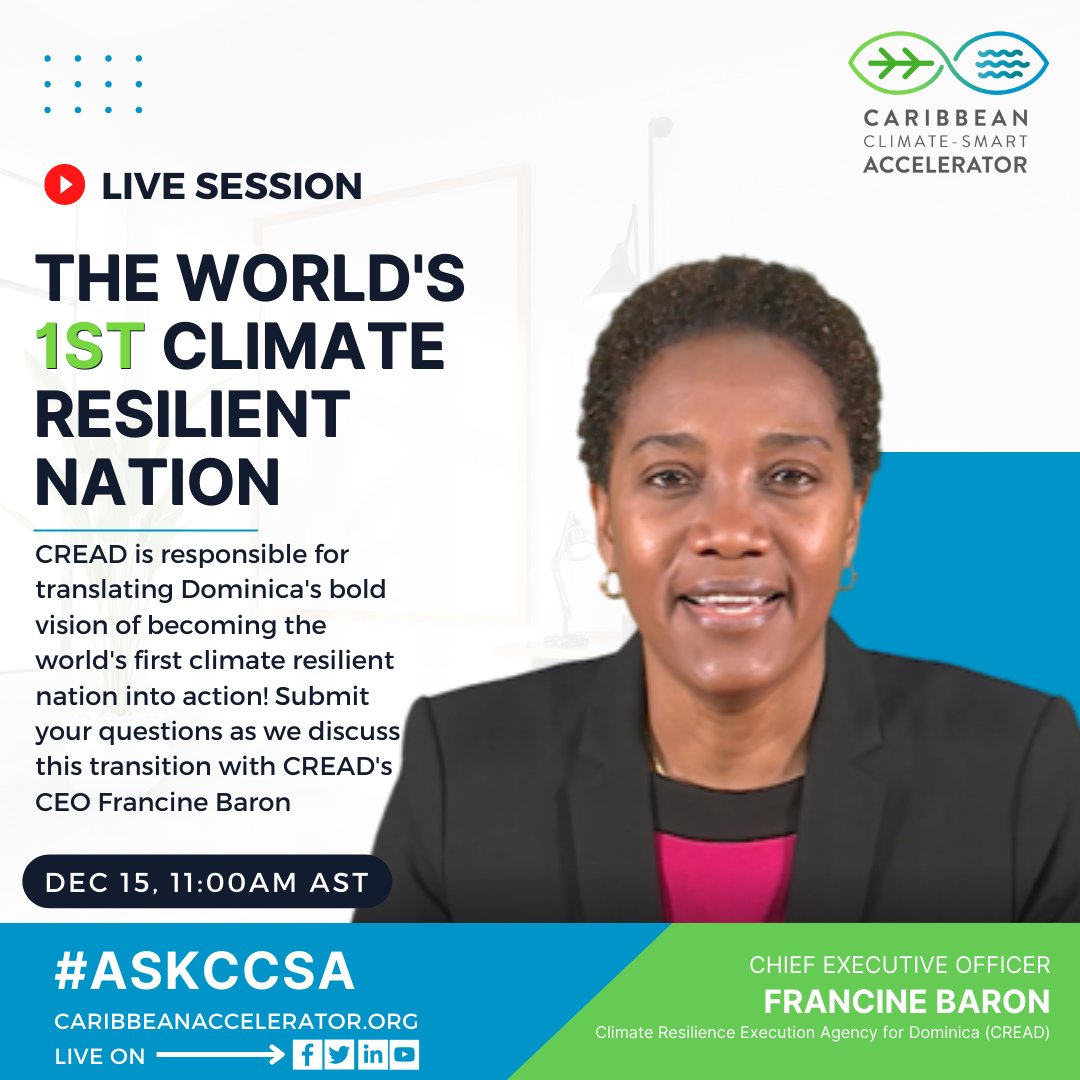 ccs_accelerator's tweet photo. Submit your questions using the hashtag #AskCCSA as we discuss the role of @creadominica in transitioning the country to becoming the first climate-resilient nation, live TOMORROW, 11 AM AST!

Join us on YouTube https://t.co/Om2YC5EOnG
Twitter https://t.co/NHJaZN3cdi https://t.co/YYfW8GjObk