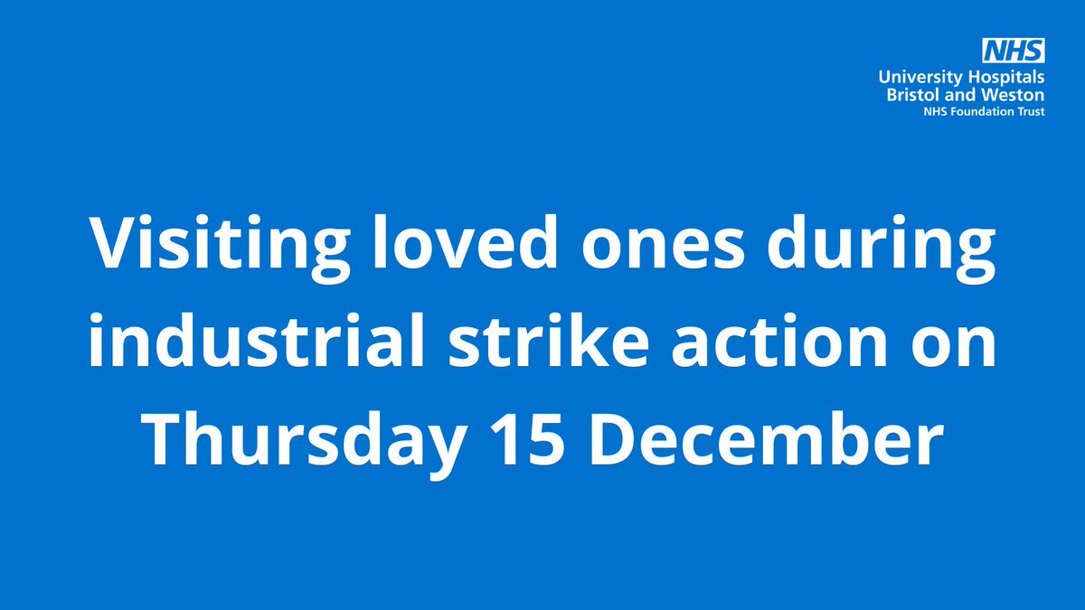 During the Royal College of Nursing strike action on Thursday 15 December, we continue to welcome family members and loved ones to visit patients at our hospitals. 

Please view our visiting guidance: uhbw.nhs.uk/p/which-hospit…