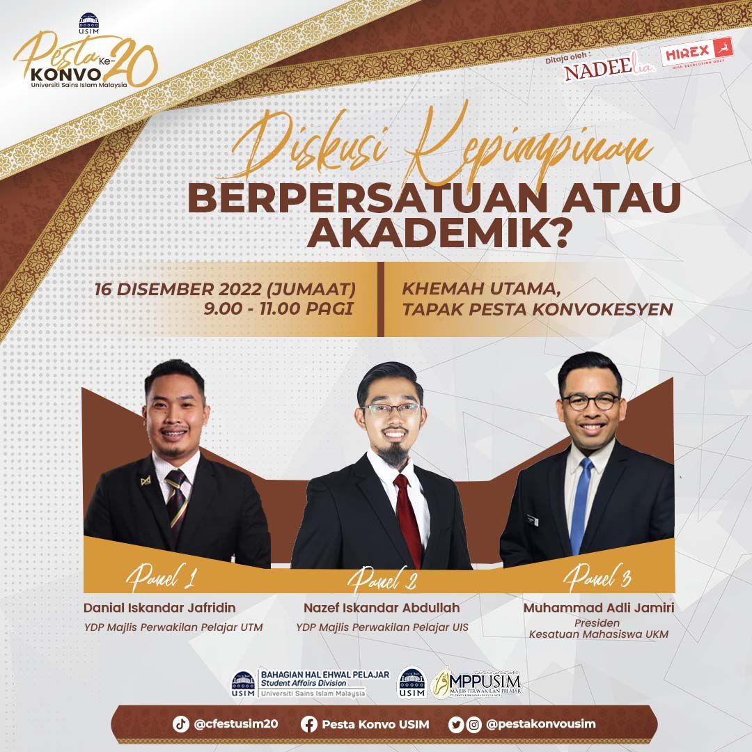 🔖 [ DISKUSI KEPIMPINAN: BERPERSATUAN ATAU AKADEMIK? ]🔖

📆 Tarikh: 16 Disember 2022 (Jumaat)
⏰ Masa: 9.00 - 11.00 pagi
🏛 Tempat: Khemah Utama, Tapak Pesta Konvokesyen

📌 TERBUKA KEPADA SEMUA
🆓 PENYERTAAN ADALAH PERCUMA

#pestakonvo20usim
