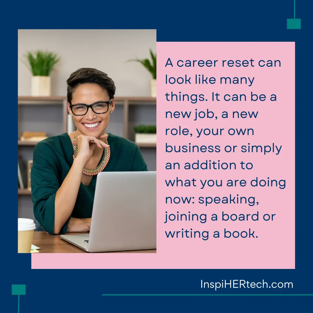 A career reset can look like many things. It can be a new job, a new role, your own business or simply an addition to what you are doing now: speaking, joining a board or writing a book.  Learn more:  buff.ly/3B8RPtD #womenintech