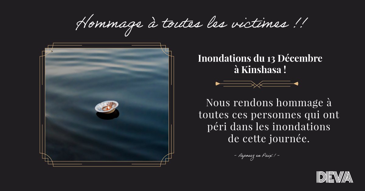DevaAgency's tweet photo. L'agence DEVA présente toutes ses condoléances aux familles des victimes des inondations. Reposez en Paix ! https://t.co/BEcK7VgOkN