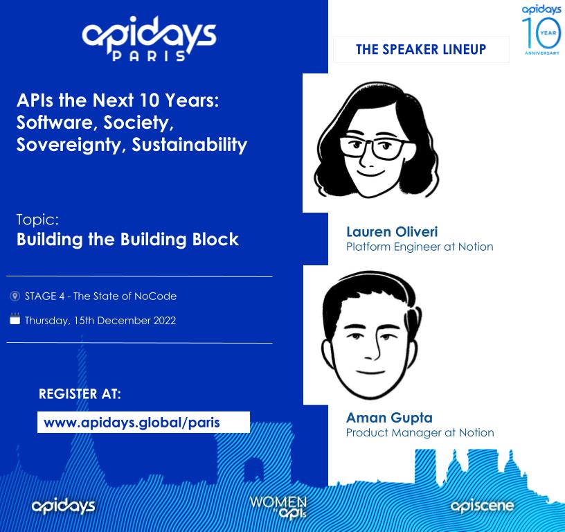 APIdaysGlobal's tweet photo. 📢 MEET THE SPEAKER  
#NoCode at #apidays Paris 2022

@lol_iveri, Platform Engineer &amp; @amngpta, Product Manager at @NotionAPI
Topic: Building the Building Blocks

🗓️ 15 December 2022
📍 STAGE 4, The State of NoCode

 👉 https://t.co/ADsRbTxBm2 https://t.co/he0Y0gPBnh