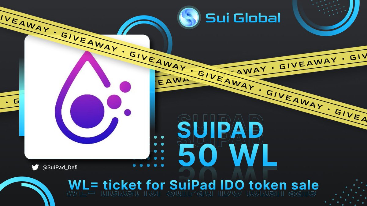 🔥Partnership GiVeWAY🔥

🎁 50 WL 🎁 
WL = ticket for SuiPad IDO toke sale

@SuiPad_Defi -  is the DAO launchpad platform on the <a href="/SuiNetwork/">Sui</a>
 
1.Follow @SuiPad_Defi &amp; <a href="/SuiGlobal/">SuiGlobal</a> 
2.❤️,Retweet
3.Tag friends

⏰72h
#Suinami #Sui       #SuiGlobal #SuiEcosystem #Giveaways