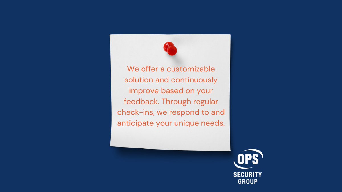 OPSProtect's tweet photo. At OPS Security Group, we cater to each of our clients unique needs and concerns, while improving regularly based on feedback. https://t.co/Epse3tiOXh