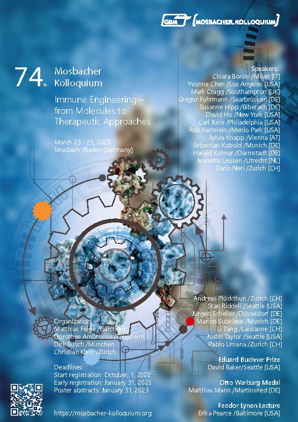 GBM_eV's tweet image. 📢74th Mosbacher Kolloquium - “#ImmuneEngineering - From Molecules to Therapeutic Approaches”, March 23-25! 
📆Deadline abstract submission: Jan 31
📆Deadline Early Bird registration: Jan 31
📆Deadline travel allowance application for young GBM members: Feb 15
Register now! 👇