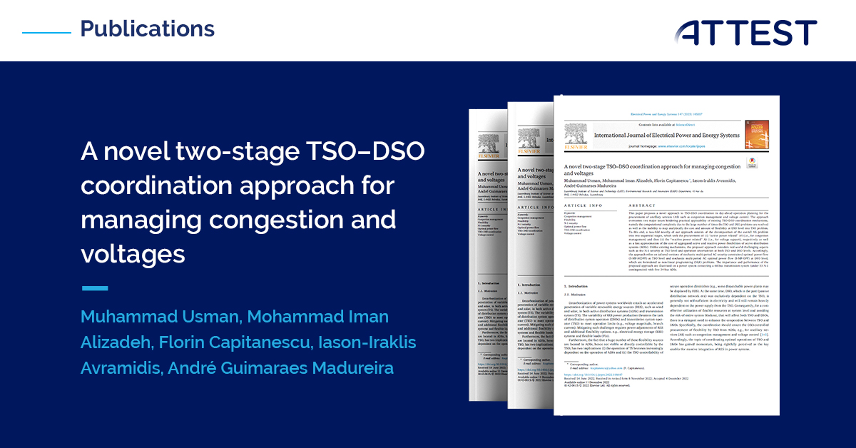 ATTEST (@attest_energy) on Twitter photo Our team members from <a href="/LIST_Luxembourg/">LIST Luxembourg Institute of Science & Technology</a> proposed a novel approach to TSOโDSO coordination in day-ahead operation planning for the procurement of ancillary services (AS) such as congestion management and voltage control.
Read all about it ๐ attest-project.eu/scientific-comโฆ Our team members from <a href="/LIST_Luxembourg/">LIST Luxembourg Institute of Science & Technology</a> proposed a novel approach to TSOโDSO coordination in day-ahead operation planning for the procurement of ancillary services (AS) such as congestion management and voltage control.
Read all about it ๐ attest-project.eu/scientific-comโฆ