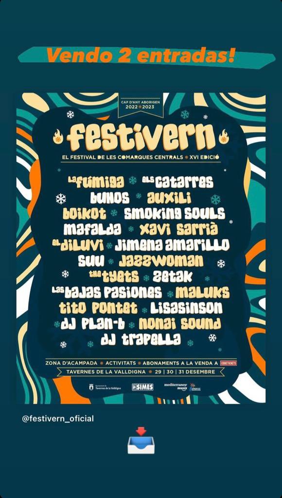 Se venden 2 entradas para el Festivern #festivern. Md sin compromiso